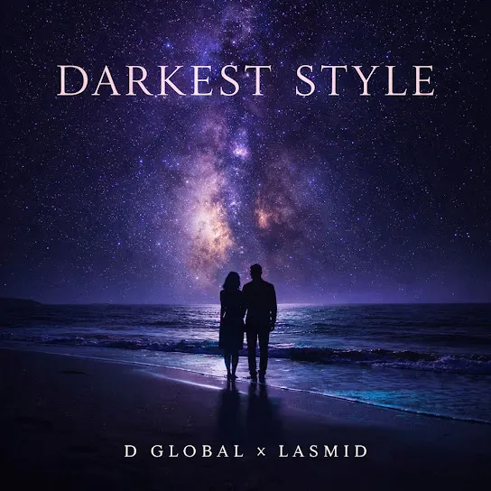 D Global - Darkest Style D Global - Darkest Style
