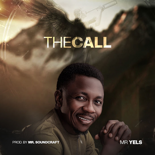 Mr Yels - THE CALL