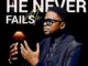 Dr Tumi - He Never Fails Me