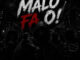 Aife – Malo Fa O!