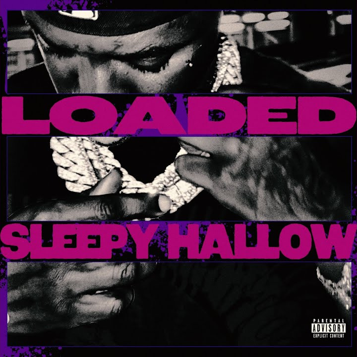Sleepy Hallow – Loaded